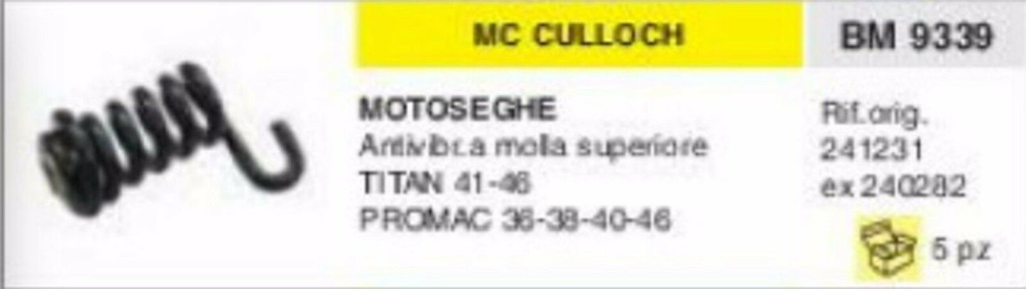 241231 ANTIVIBRANTE A MOLLA MOTOSEGA McCULLOCH PROMAC 36 38 40 46 TITAN 41 46
