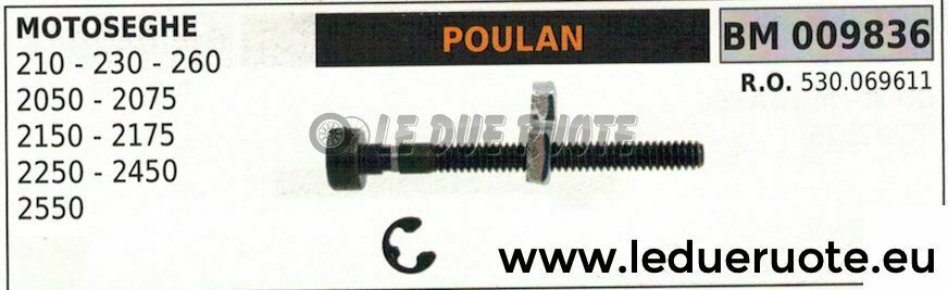 530069611 TENDICATENA TIRACATENA MOTOSEGA POULAN 210 230 260 2050 2075 2150 2175