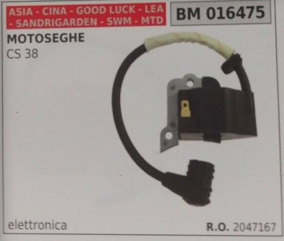 2047167 BOBINA MOTOSEGA ASIA CINA CINESE SANDRIGARDEN GOOD LUCK MTD SWM CS38