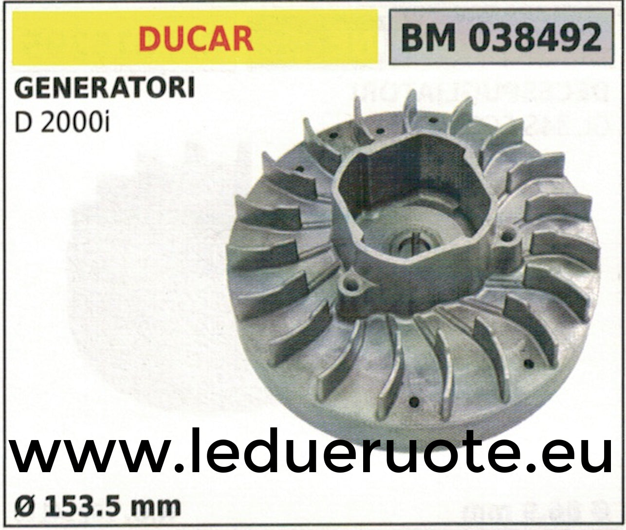 VOLANO MAGNETICO magnete ventola MOTOGENERATORE GRUPPO ELETTROGENO DUCAR D 2000i