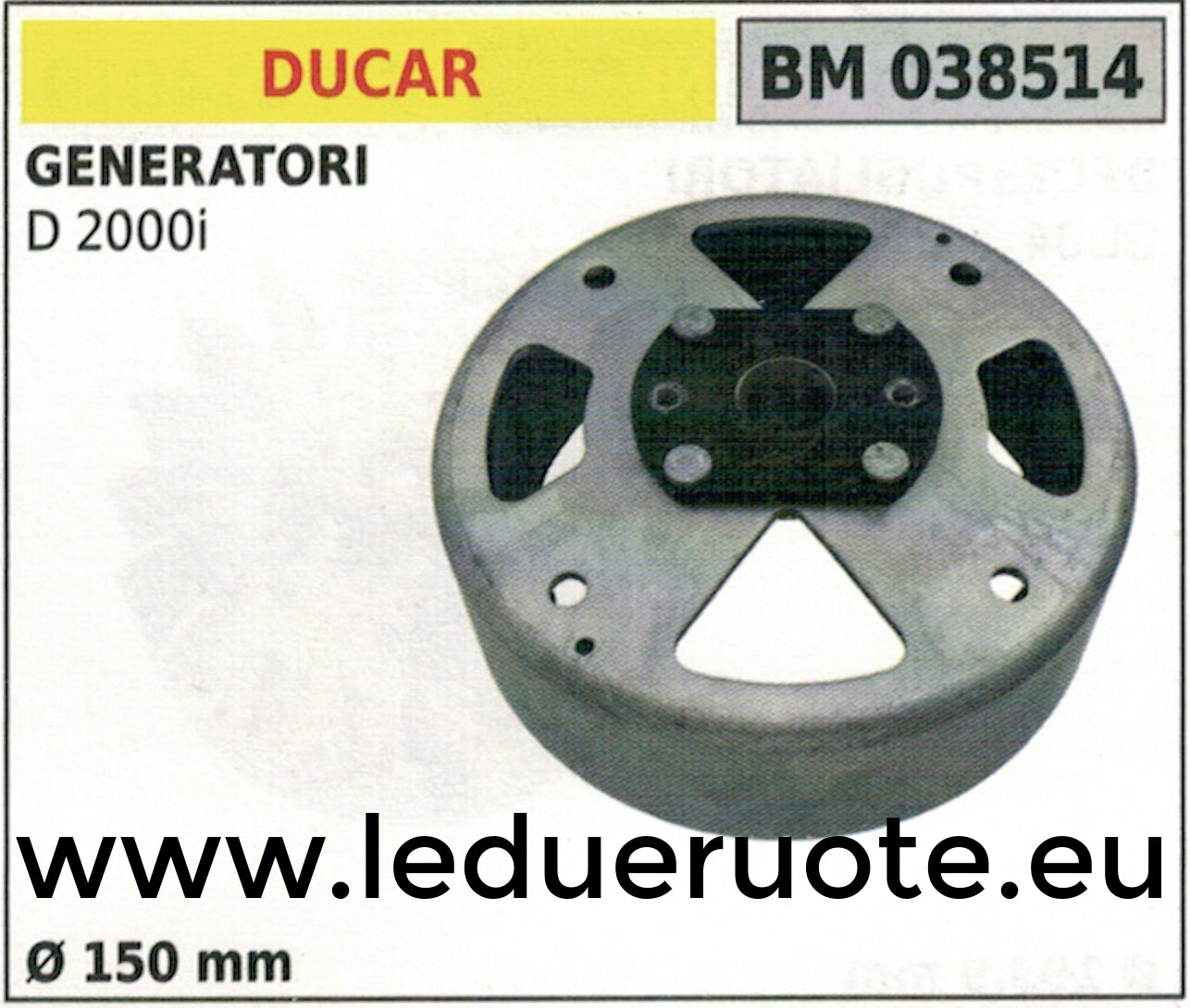 VOLANO MAGNETICO magnete MOTOGENERATORE GRUPPO ELETTROGENO DUCAR D 2000i Ø 150