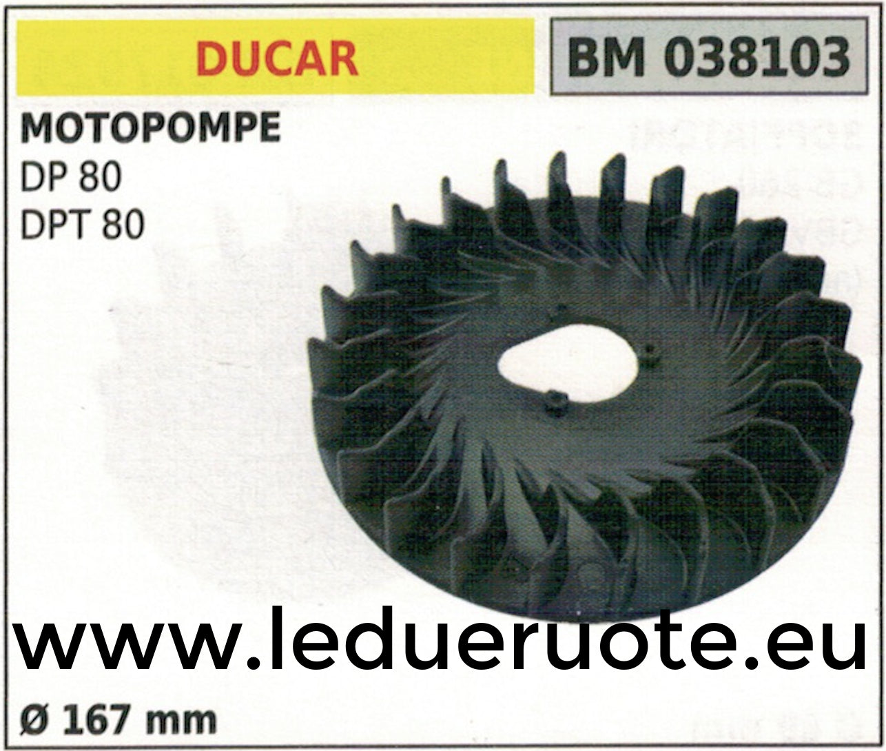 VOLANO MAGNETICO magnete ventola MOTOPOMPA POMPA IRRORATRICE DUCAR DP DPT80 Ø167