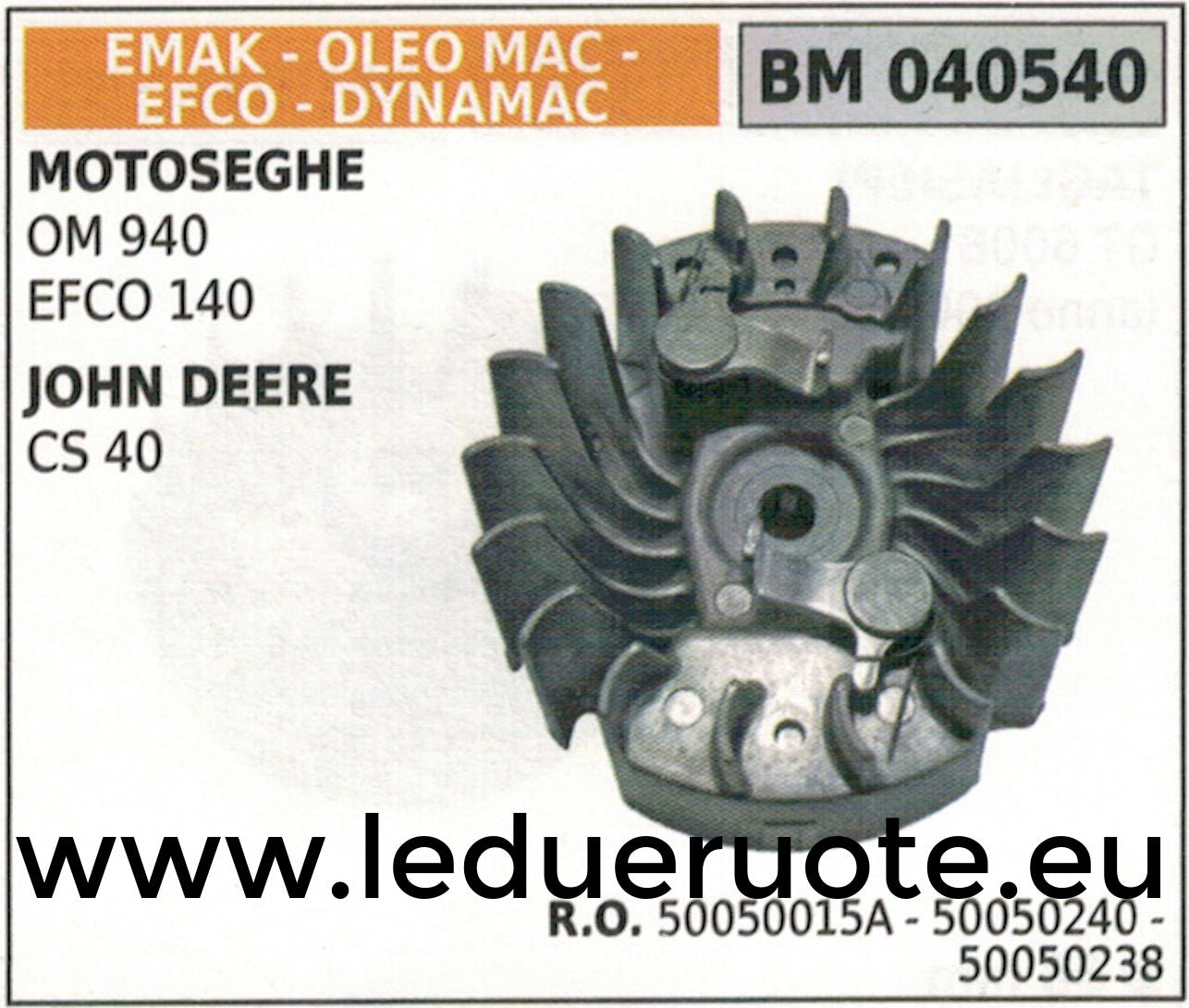 50050015A 50050238 VOLANO MAGNETICO magnete ventola MOTOSEGA JOHN DEERE CS 40