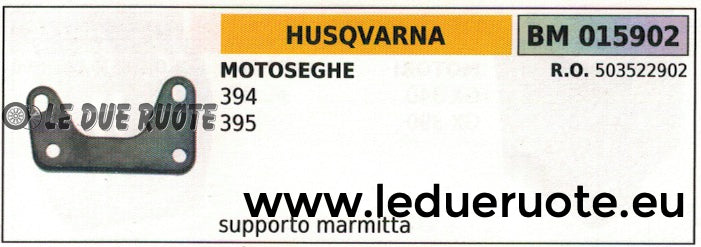 503522902 RIPARO PROTEZIONE SUPPORTO MARMITTA SCARICO MOTOSEGA HUSQVARNA 394 395