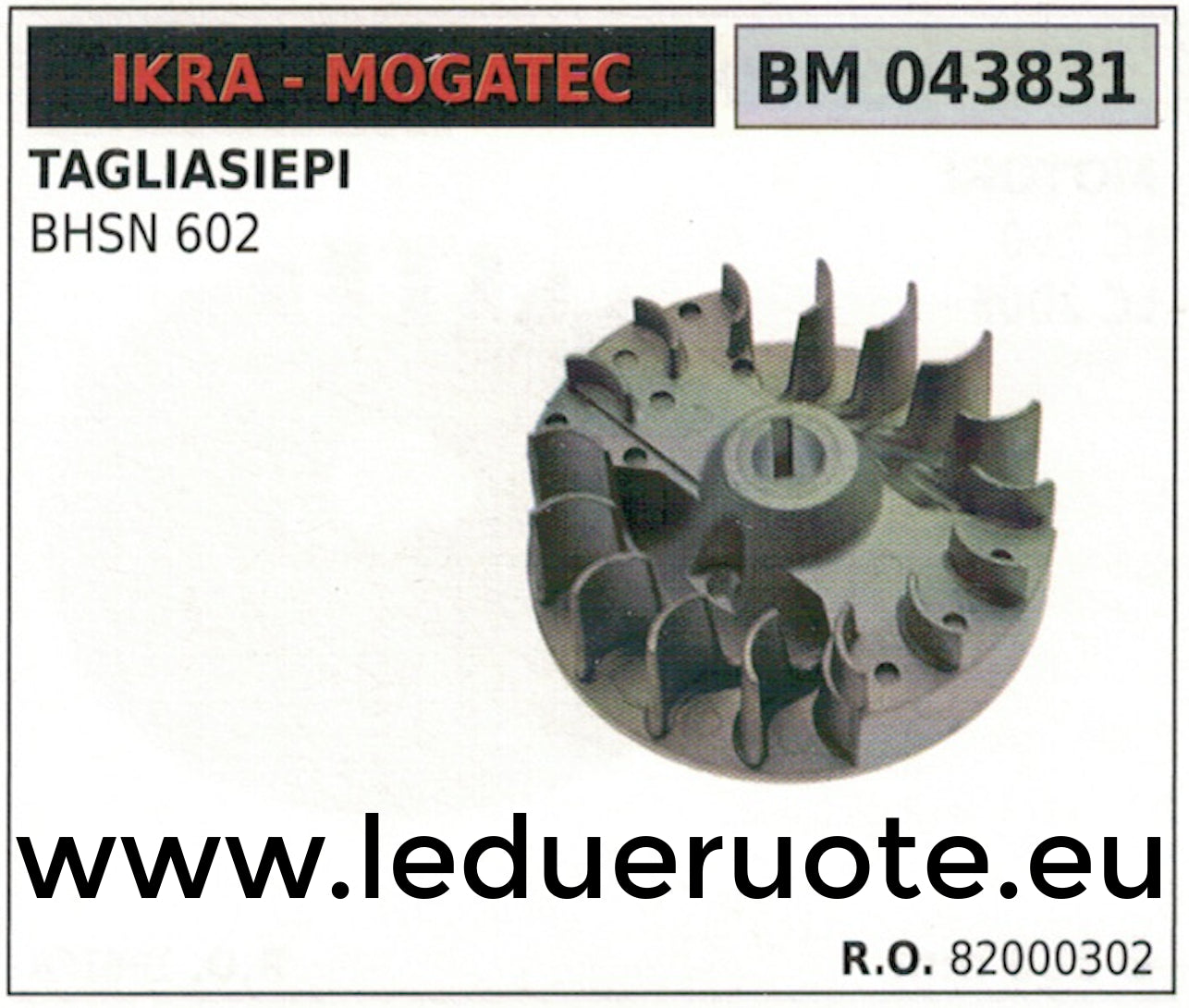 82000302 VOLANO MAGNETICO magnete ventola TAGLIASIEPI TOSA IKRA MOGATEC BHSN 602