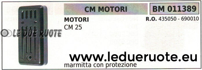 435050 690010 SILENZIATORE MARMITTA SCARICO CON PROTEZIONE CM MOTORI CM 25
