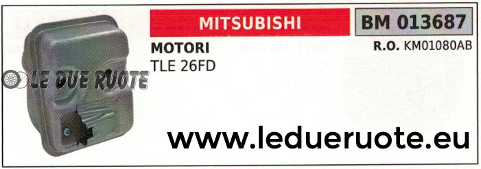 KM01080AB MARMITTA SCARICO SILENZIATORE COMPLETO MOTORE MITSUBISHI TLE 26FD