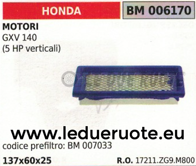 17211.ZG9.M800 FILTRO ARIA MOTORE HONDA GXV140 GXV 140 5HP 137x60x25