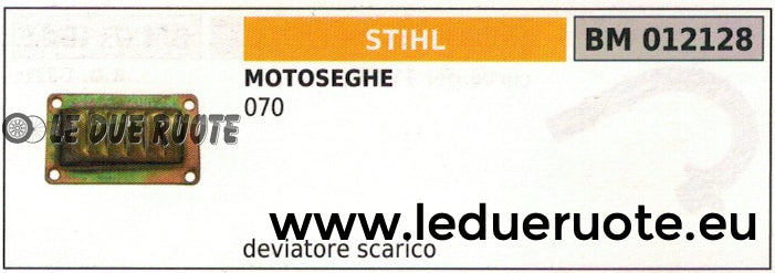 DEVIATORE DEFLETTORE MARMITTA SCARICO SILENZIATORE MOTOSEGA STIHL 070