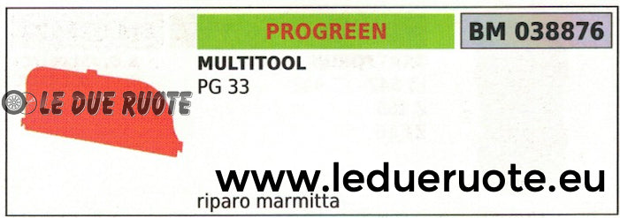 RIPARO PROTEZIONE MARMITTA SCARICO MULTITOOL COMBINATO PROGREEN GREENCUT PG 33