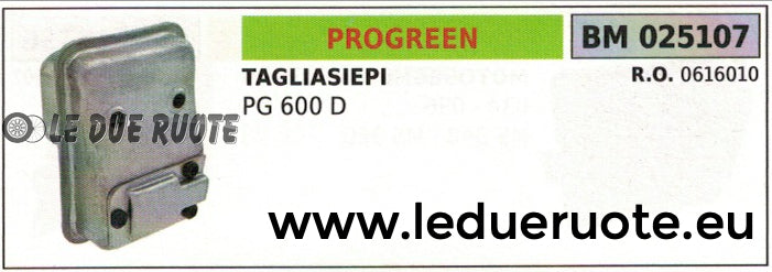 0616010 MARMITTA SCARICO TAGLIASIEPI TOSASIEPE PROGREEN GREENCUT PG 600 D