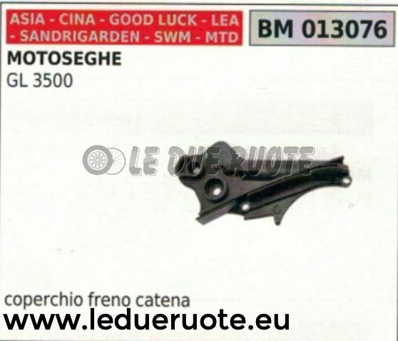 COPERCHIO FRENO CATENA MOTOSEGA CINESE IMPORTAZIONE SANDRIGARDEN GL 3500