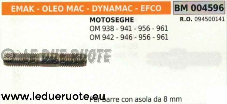 094500141 PRIGIONIERO FISSAGGIO BARRA MOTOSEGA OLEOMAC 942 946 956 961 8mm