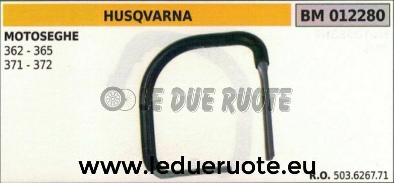503626771 IMPUGNATURA manico tubolare MOTOSEGA HUSQVARNA 362 365 371 372