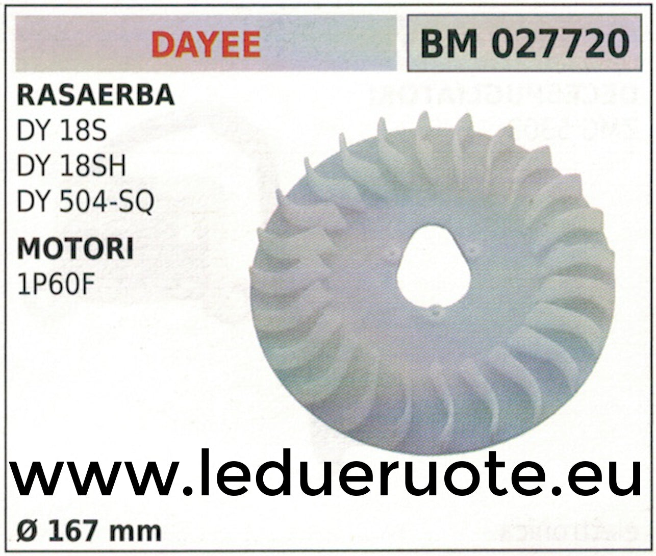 VOLANO MAGNETICO VENTOLA RASAERBA TOSAERBA DAYEE DY18S 18SH 504-SQ Ø167