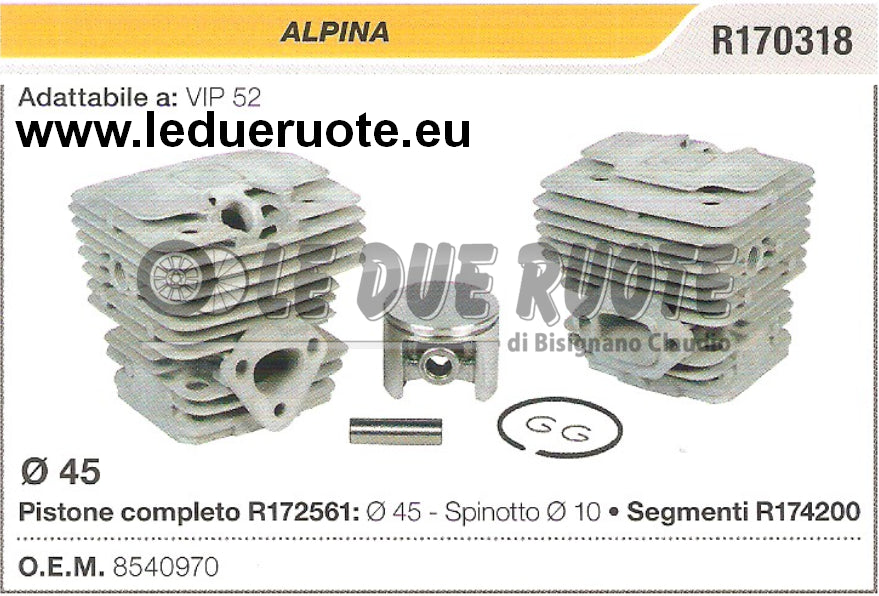 8540970 KIT CILINDRO E PISTONE DECESPUGLIATORE ALPINA VIP 52 Ø45 SPINOTTO 10