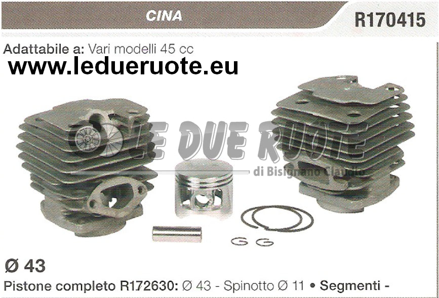 R172630 KIT CILINDRO E PISTONE CINESE MOTOSEGA DECESPUGLIATORE 45CC Ø 43 SPIN 11