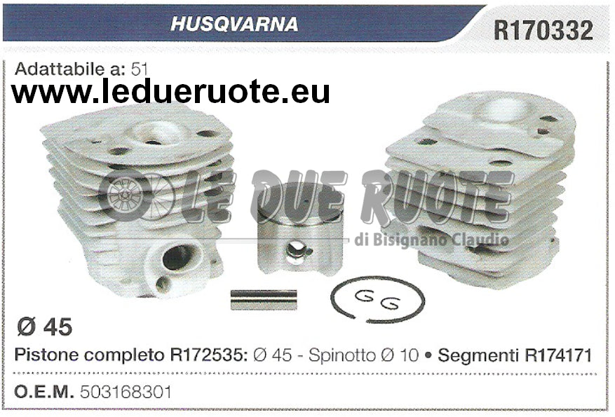 503168301 KIT CILINDRO E PISTONE HUSQVARNA 51 MOTOSEGA Ø 45 SPINOTTO 10