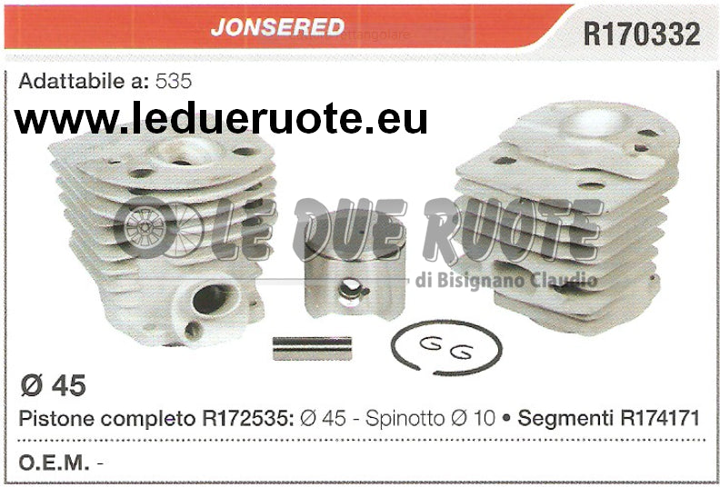R170332 KIT CILINDRO E PISTONE JONSERED 535 MOTOSEGA Ø 45 SPINOTTO 10