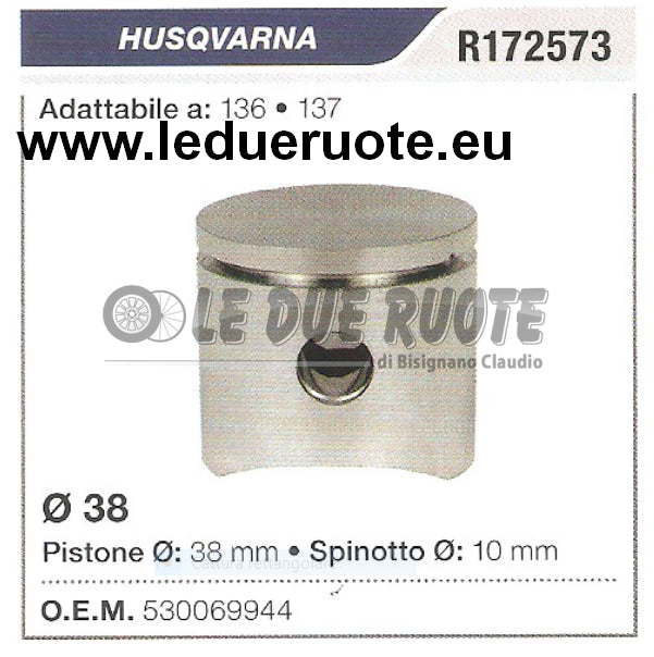 530069944 PISTONE COMPLETO HUSQVARNA 136 137 MOTOSEGA Ø 38 SPINOTTO 10