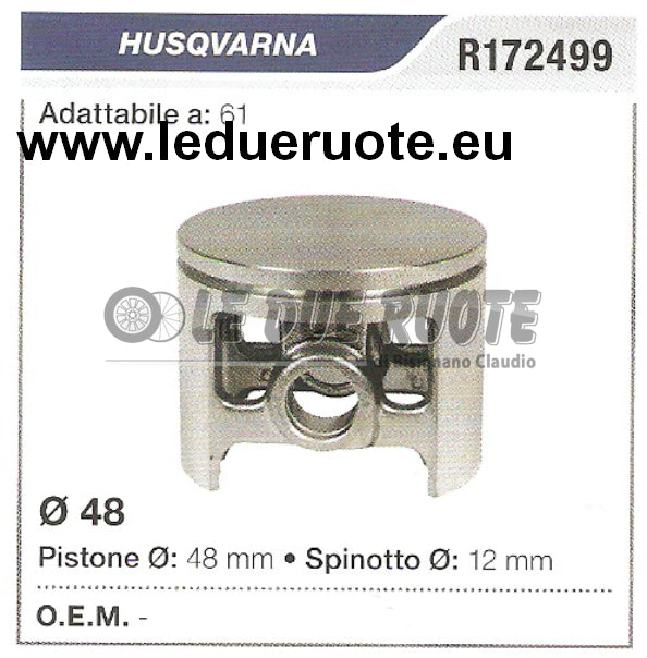 R172499 PISTONE COMPLETO HUSQVARNA 61 MOTOSEGA Ø 48 SPINOTTO 12