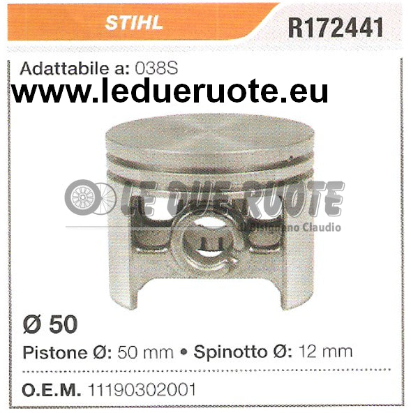 1190302001 PISTONE COMPLETO STIHL 038S MOTOSEGA Ø 50 SPINOTTO 12