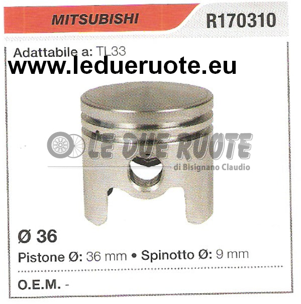 R170310 PISTONE COMPLETO MITSUBISHI TL33 DECESPUGLIATORE Ø 36 SPINOTTO 9