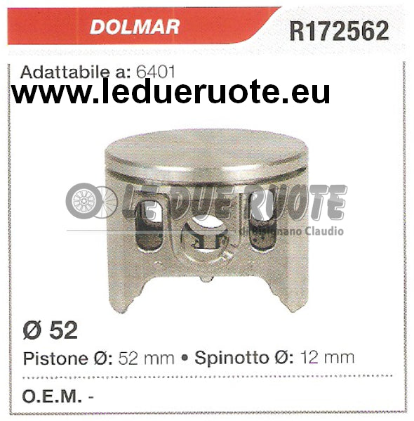 R172562 PISTONE COMPLETO DOLMAR 6401 MOTOSEGA Ø 52 SPINOTTO 12