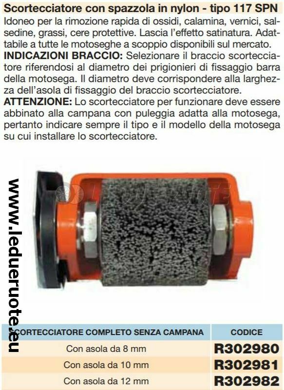 SCORTECCIATORE MOTOSEGA PROFESSIONALE SPAZZOLA IN NYLON CON CAMPANA