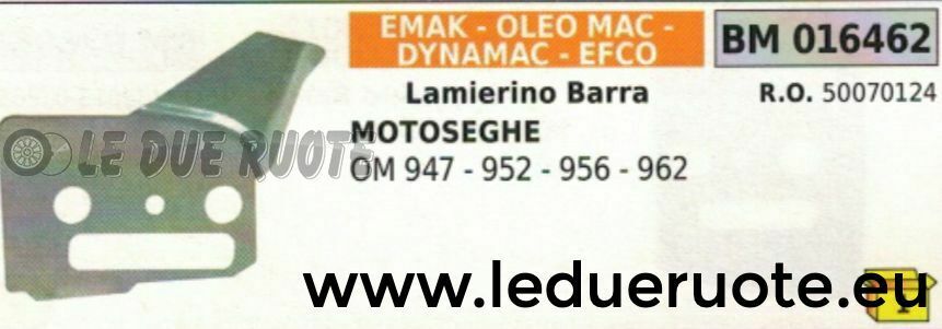 50070124 LAMIERINO BARRA MOTOSEGA EMAK EFCO OLEOMAC 947 952 956 962