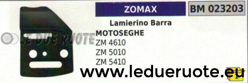 LAMIERINO BARRA MOTOSEGA ZOMAX ZM 4610 5010 5410