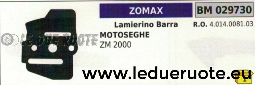 4014008103 LAMIERINO BARRA MOTOSEGA ZOMAX ZM 2000 DA POTA