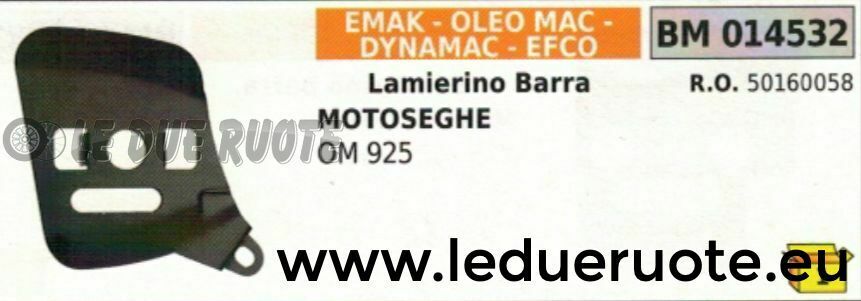 50160058 LAMIERINO BARRA MOTOSEGA EMAK EFCO OLEOMAC 925
