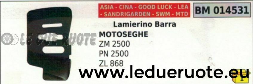 LAMIERINO BARRA MOTOSEGA CINESE DA POTA SANDRIGARDEN SWM MTD ZM PN 2500 ZL 868