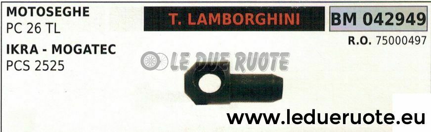 75000497 NOTTOLINO TENDICATENA TIRACATENA MOTOSEGA LAMBORGHINI PC 26TL