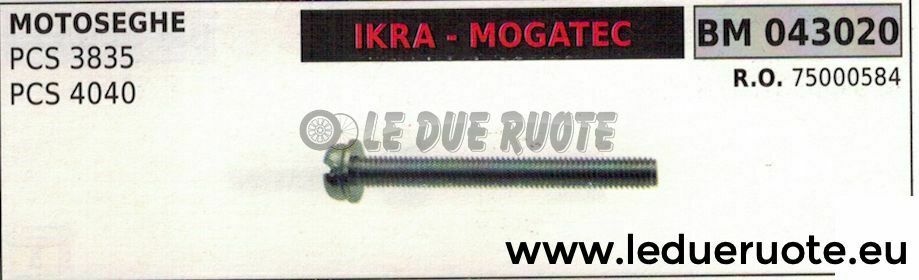 75000584 VITE TENDICATENA TIRACATENA MOTOSEGA IKRA MOGATEC PCS 3835 4040