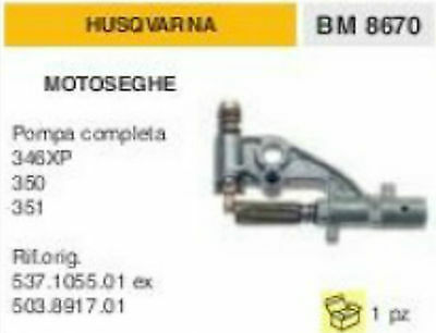 POMPA OLIO COMPLETA MOTOSEGA HUSQVARNA 346XP 346 XP 350 351 537.1055.01