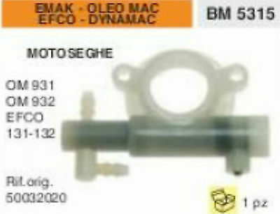 POMPA OLIO MOTOSEGA EMAK OLEOMAC EFCO DYNAMAC OM931 OM932 EFCO131 EFCO132 131