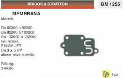 270026 MEMBRANE membrana CARBURATORE BRIGGS & STRATTON PUSLA JET DA 3 A 5 HP CV