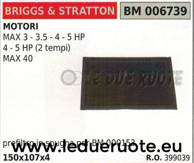 399039 SPUGNA FILTRO ARIA MOTORE BRIGGS & STRATTON 3 3,5 4 5 HP MAX 40 150x107x4