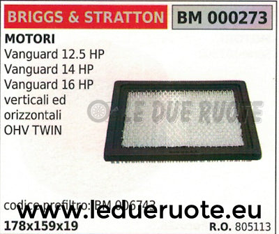 805113 FILTRO ARIA BRIGGS & STRATTON VANGUARD 12.5 14 16 HP OHV TWIN 178x159x19