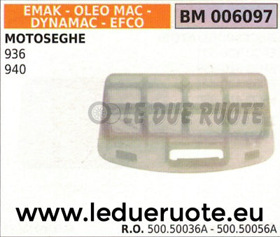 50050036A 50050056A FILTRO ARIA MOTOSEGA EFCO DYNAMAC EMAK OLEO MAC 936 940