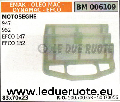 50070036 FILTRO ARIA MOTOSEGA EFCO 147 152 DYNAMAC EMAK OLEO MAC 947 952