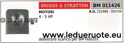 221488 393750 DEFLETTORE SCARICO MARMITTA SILENZIATORE BRIGGS & STRATTON 4 5 HP