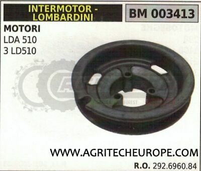 191696082 PULEGGIA RUOTA AVVIAMENTO MOTORE INTERMOTOR LOMBARDINI LDA510 3LD510