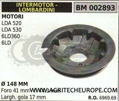 PULEGGIA AVVIAMENTO MOTORE INTERMOTOR LOMBARDINI LDA520 LDA530 6LD360 6LD Ø148