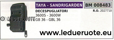 2027710 MARMITTA SCARICO DECESPUGLIATORE TAYA SANDRIGARDEN 3600 3600W GB36 GBL36