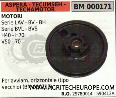 29780014 PULEGGIA AVVIAMENTO ASPERA TECUMSEH TECNAMOTOR LAV BV BVL BVS BH
