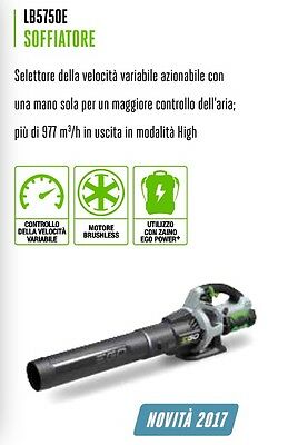 SOFFIATORE EGO A BATTERIA PROFESSIONALE MOTORE BRUSHLESS LB5750E 2 VELOCITA'