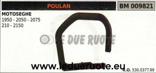 503037799 IMPUGNATURA manico tubolare MOTOSEGA POULAN 1950 2050 2075 210 2150